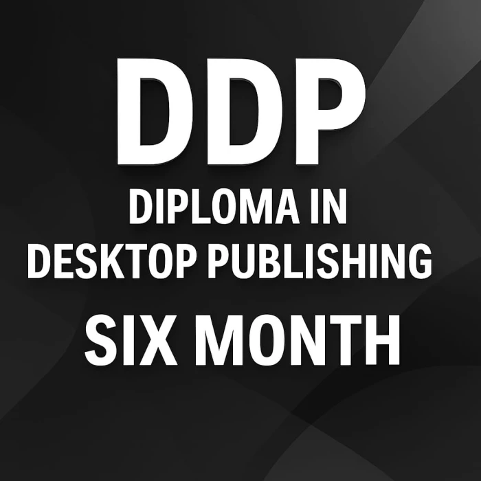 DIPLOMA IN DESKTOP PUBLISHING
